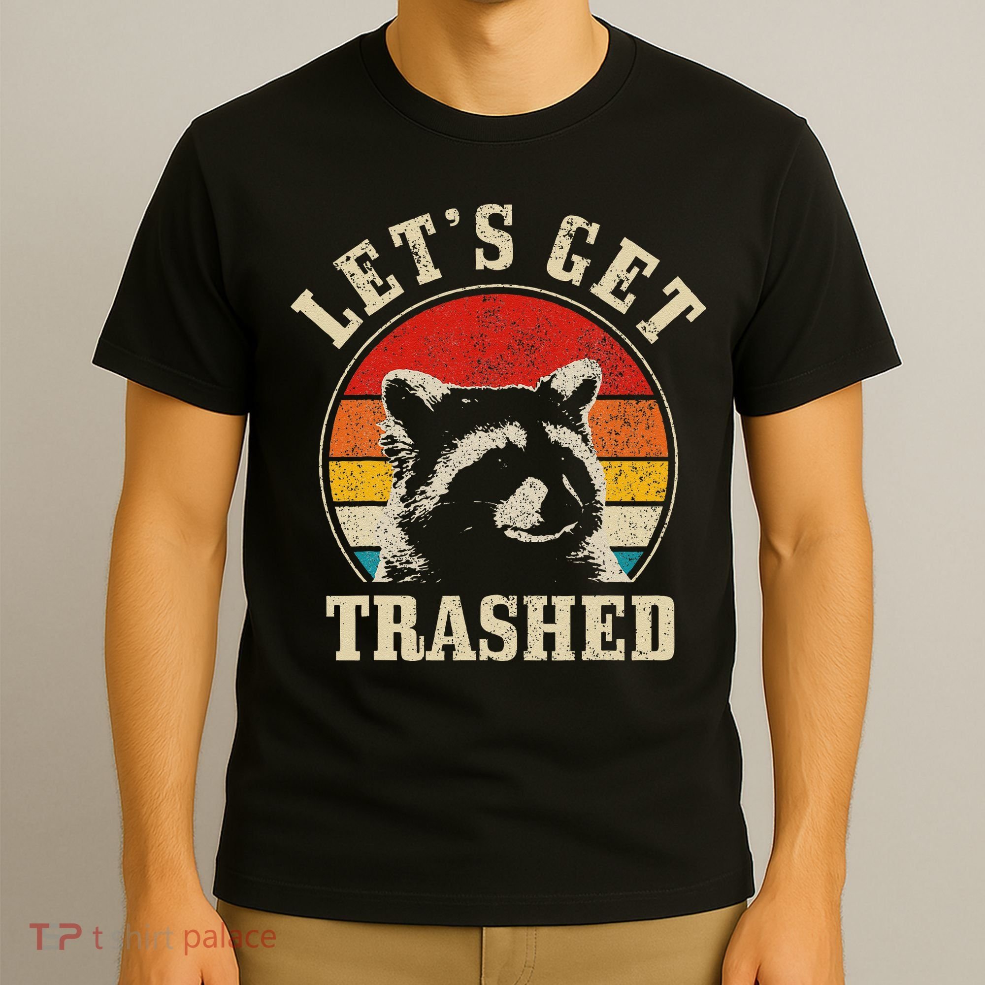 Raccoon Lets Get Trashed Vintage Retro Racoon Funny T-Shirt
