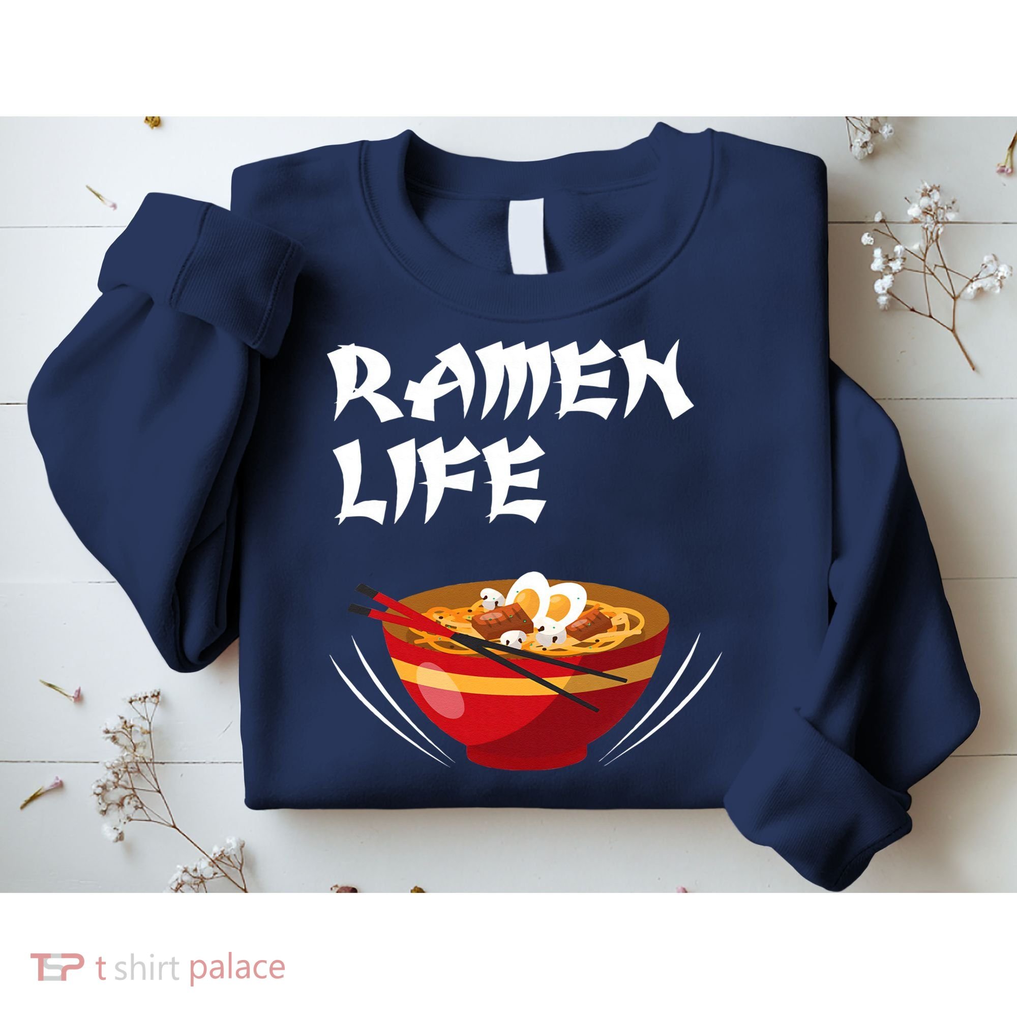 Ramen Life Hoodie Tasty Anime Noodle Bowl Sweatshirt