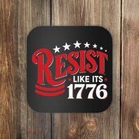 Resist Like Its 1776 Coaster thumb 0