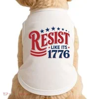 Resist Like Its 1776 Doggie Tank thumb 0