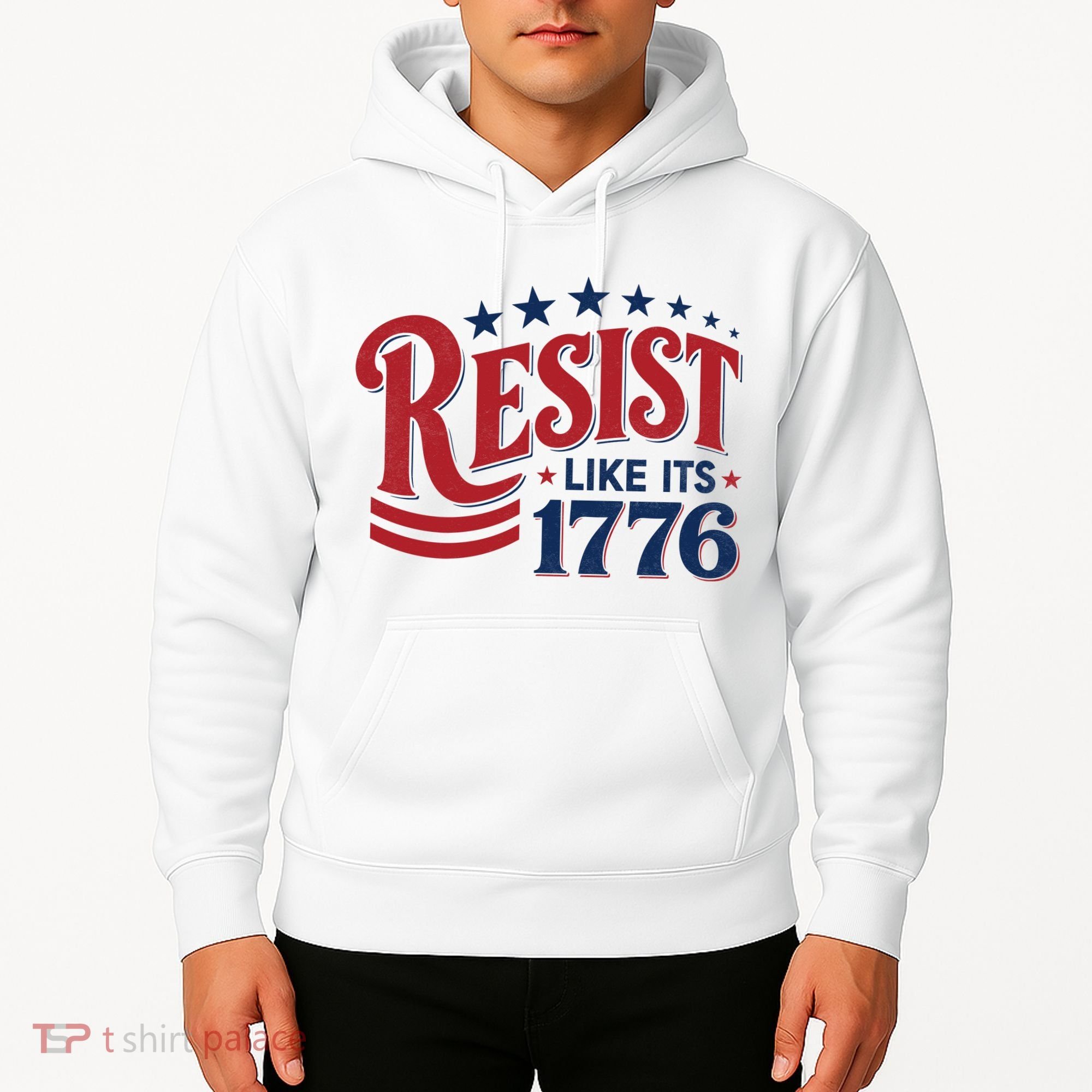 Resist Like Its 1776 Hoodie