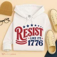 Resist Like Its 1776 Hoodie thumb 4