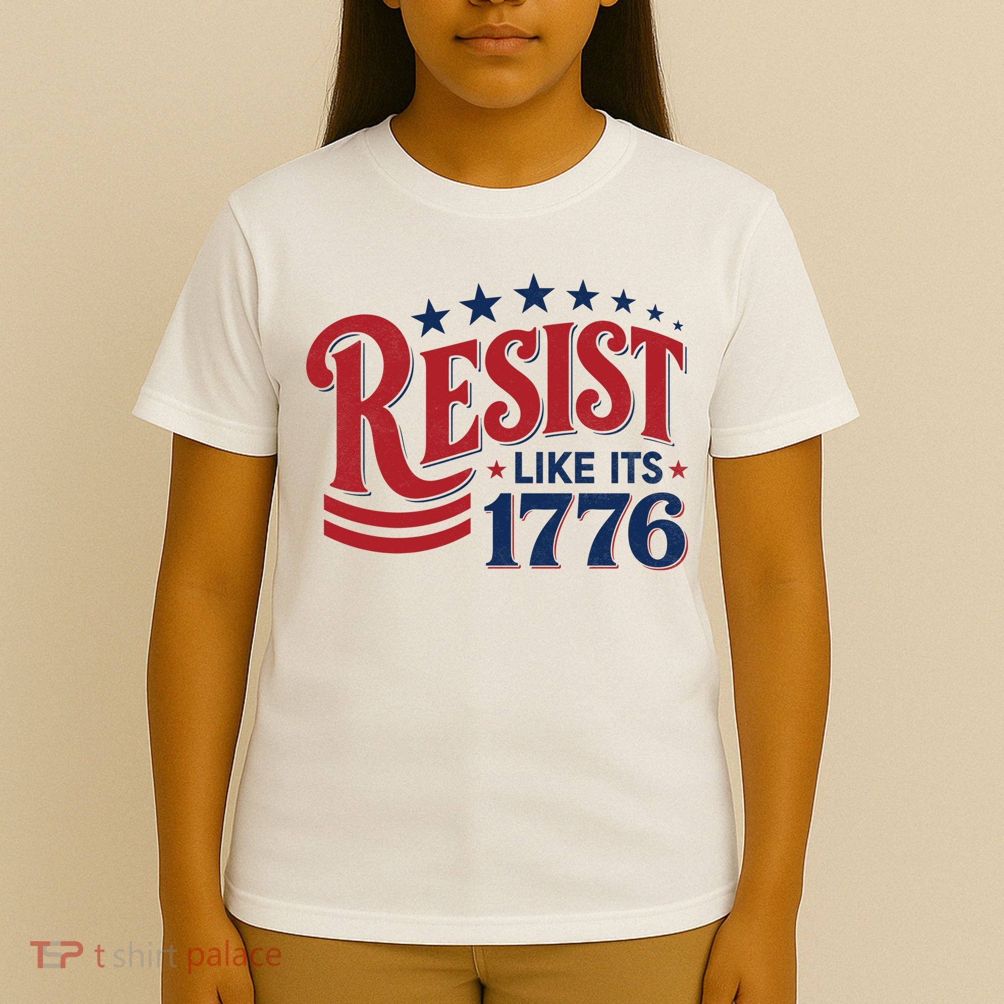 Resist Like Its 1776 T-Shirt