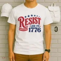 Resist Like Its 1776 T-Shirt thumb 6