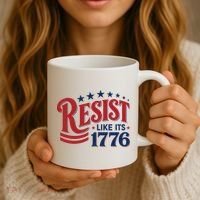Resist Like Its 1776 Coffee Mug thumb 3