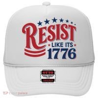 Resist Like Its 1776 Hat thumb 0