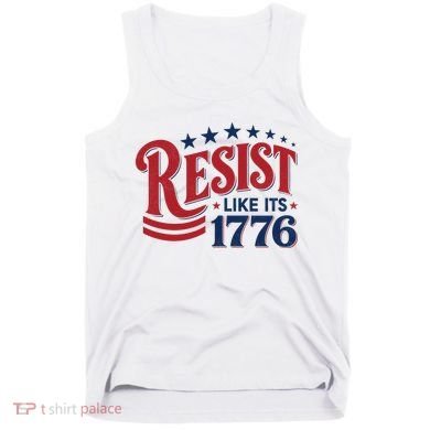 Resist Like Its 1776 Tank Top
