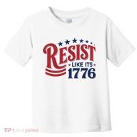 Resist Like Its 1776 Toddler T-Shirt thumb 0
