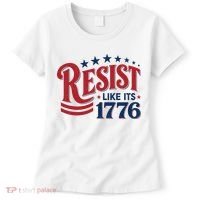 Resist Like Its 1776 Women's T-Shirt thumb 0