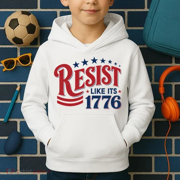 Resist Like Its 1776 Kids Hoodie