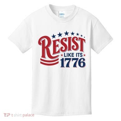 Resist Like Its 1776 Kids T-Shirt