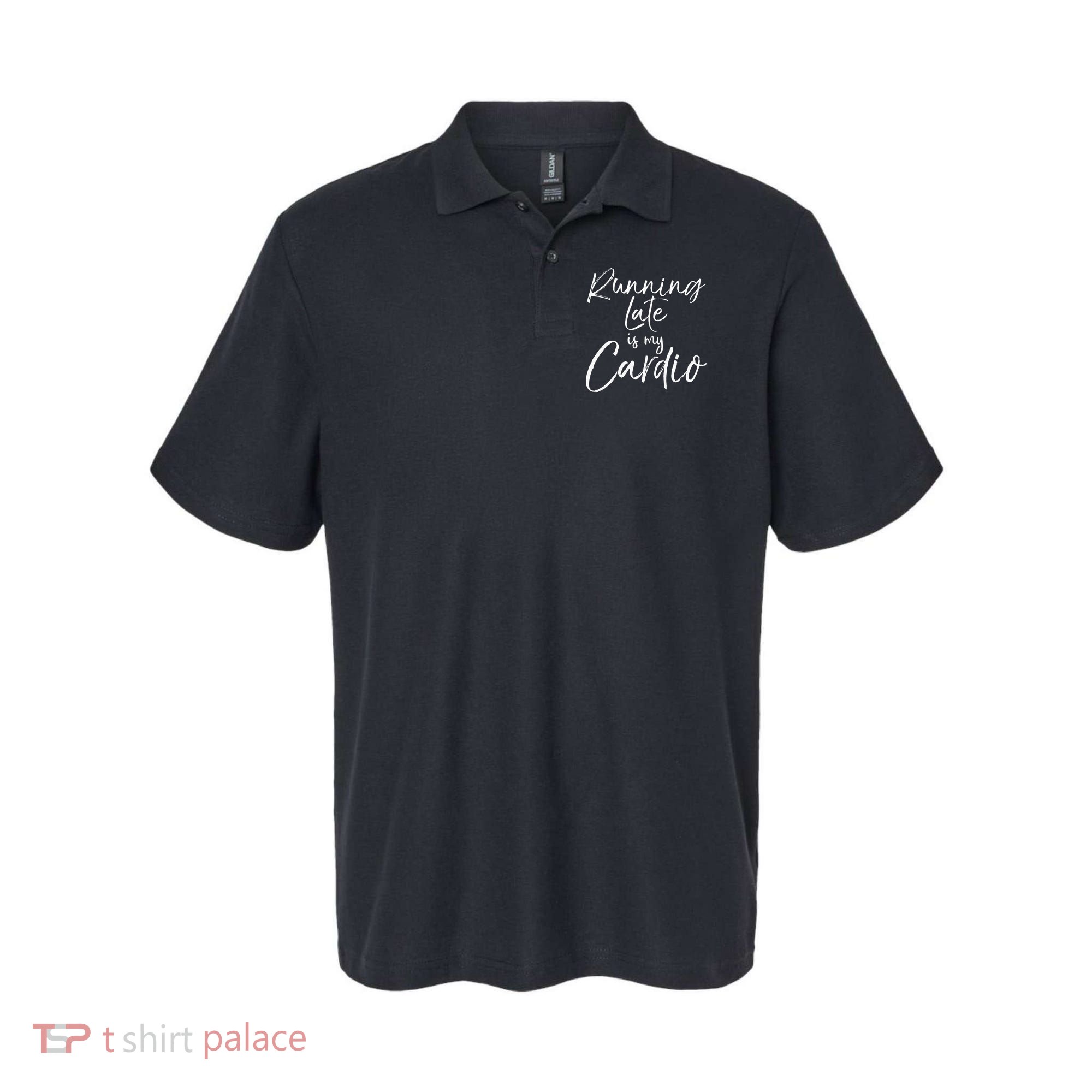 Running Late Is My Cardio Funny Weight Lifter Polo
