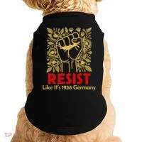 Resist Like Its 1938 Germany Doggie Tank thumb 0