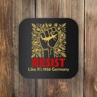 Resist Like Its 1938 Germany Coaster thumb 0