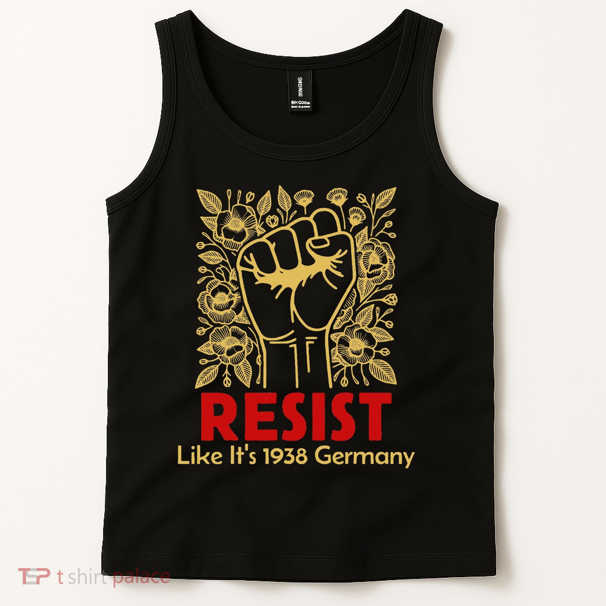 Resist Like Its 1938 Germany Tank Top
