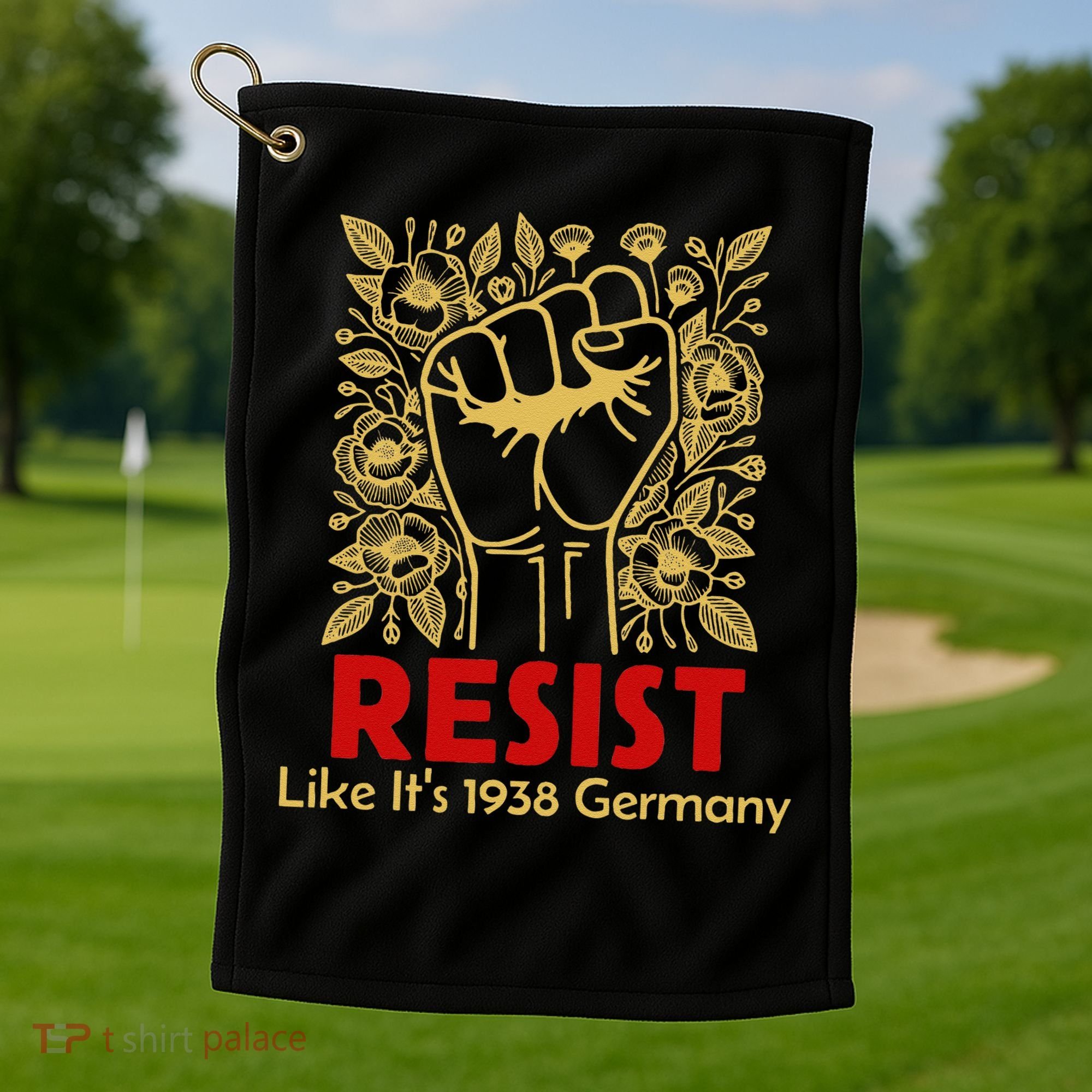 Resist Like Its 1938 Germany Golf Towel