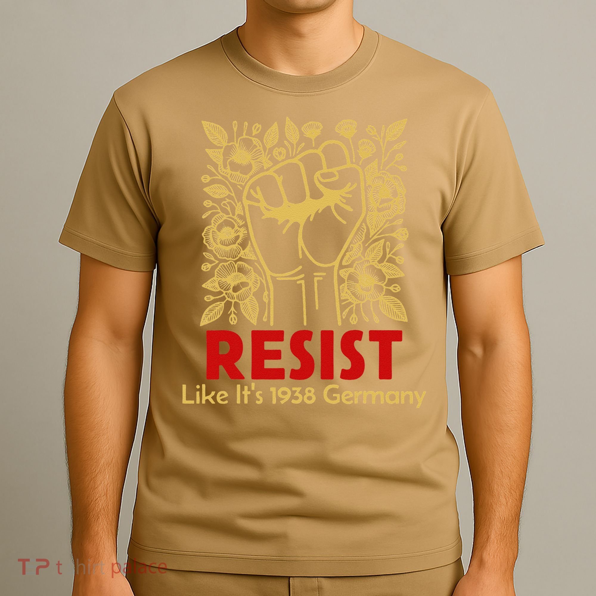 Resist Like Its 1938 Germany T-Shirt