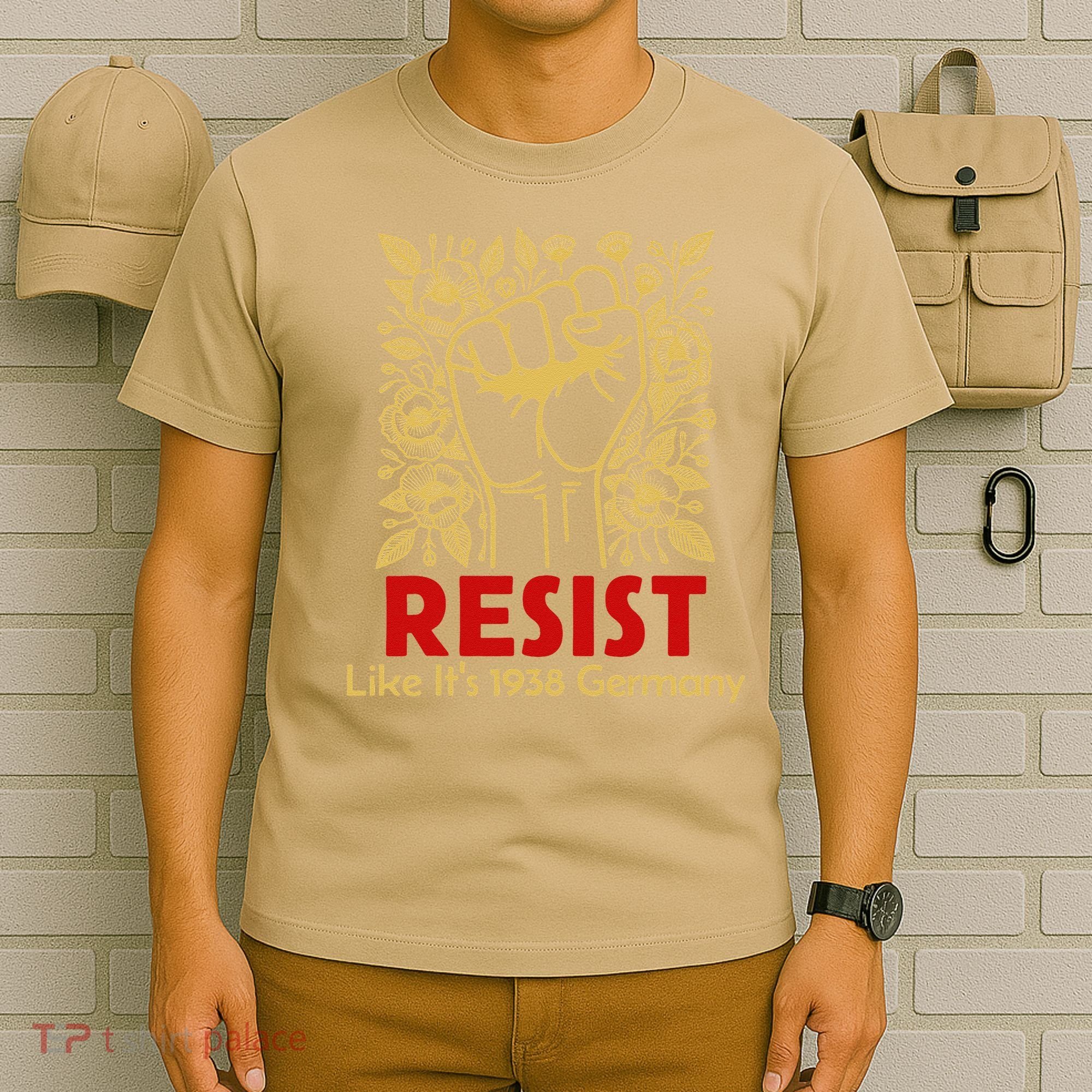 Resist Like Its 1938 Germany T-Shirt
