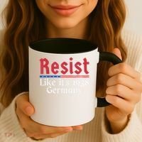 Resist Like Its 1938 Germany Coffee Mug thumb 3