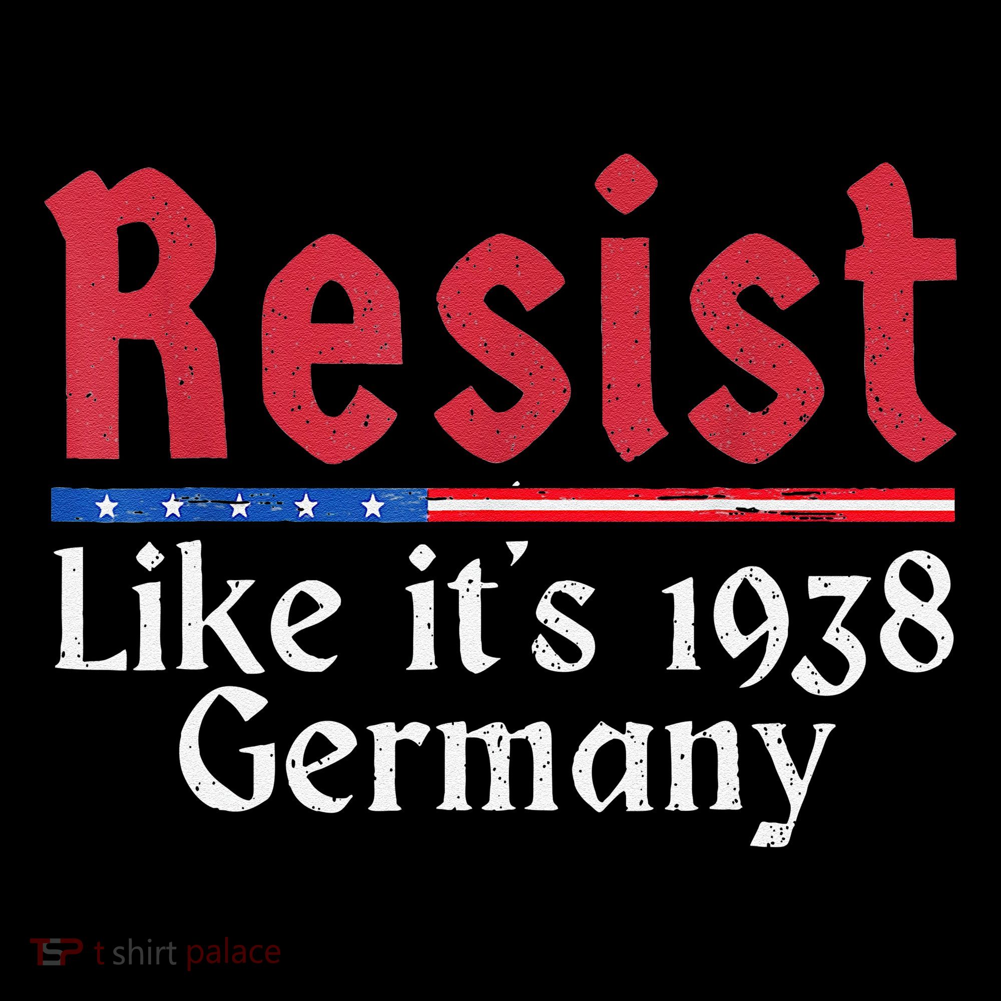 Resist Like Its 1938 Germany Coffee Mug