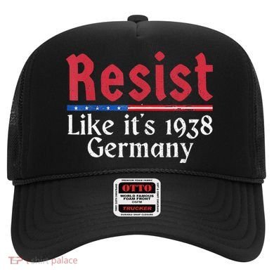 Resist Like Its 1938 Germany Hat