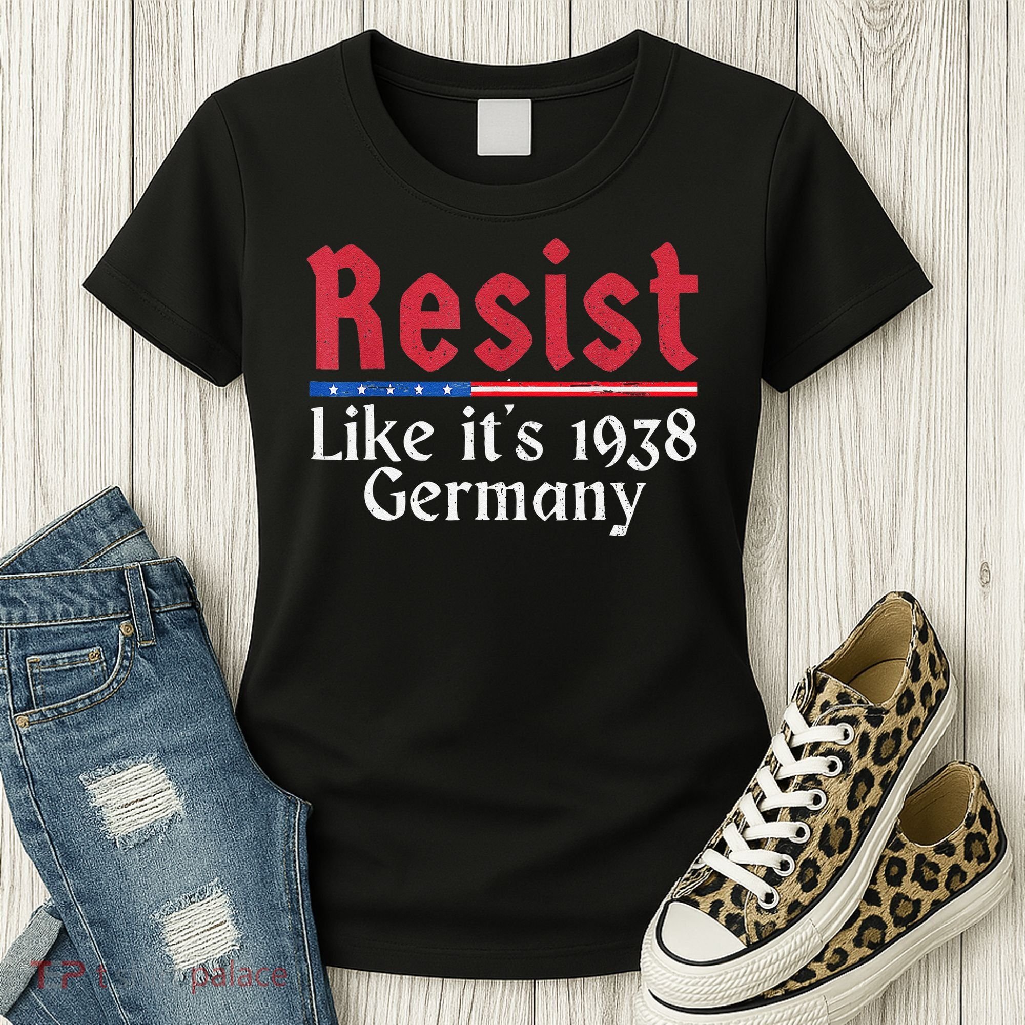 Resist Like Its 1938 Germany Women's T-Shirt