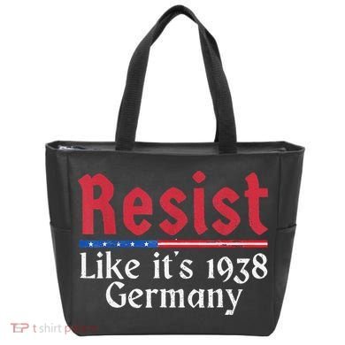 Resist Like Its 1938 Germany Tote Bag