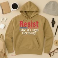 Resist Like Its 1938 Germany Hoodie thumb 3