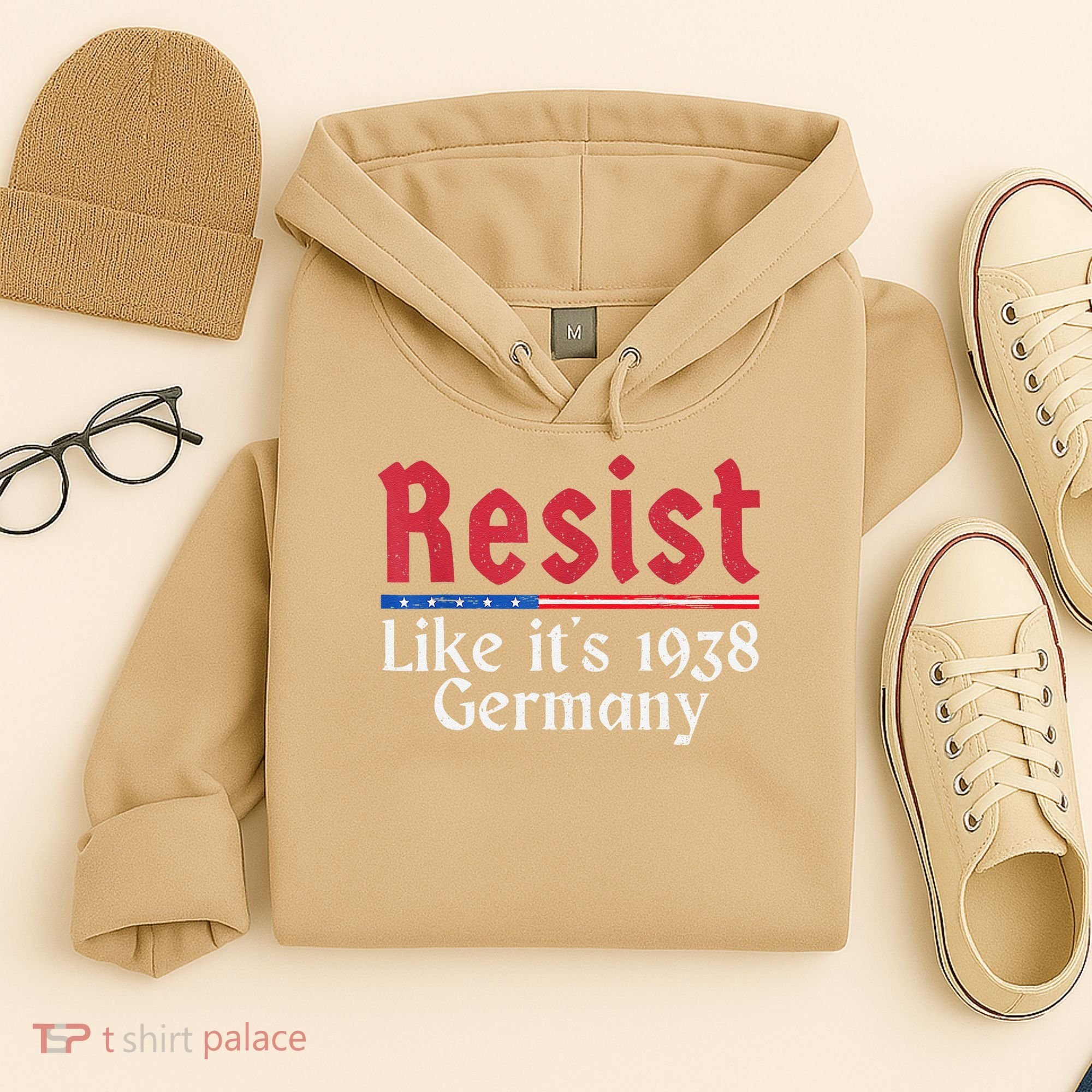 Resist Like Its 1938 Germany Hoodie