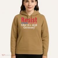 Resist Like Its 1938 Germany Hoodie thumb 5