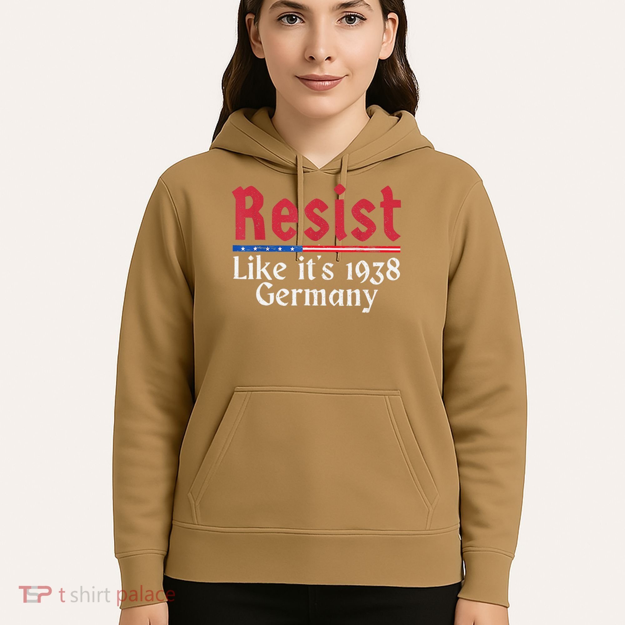 Resist Like Its 1938 Germany Hoodie