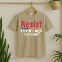 Resist Like Its 1938 Germany T-Shirt thumb 2