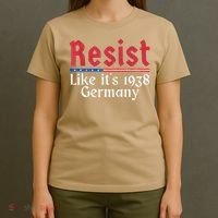 Resist Like Its 1938 Germany T-Shirt thumb 4