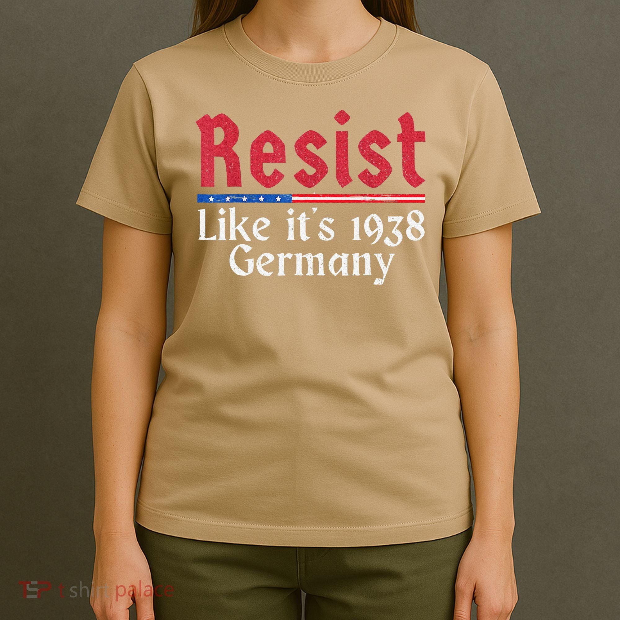 Resist Like Its 1938 Germany T-Shirt