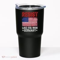 Resist Like Its 1938 Germany Historical Germany USA Flag Tumbler thumb 0