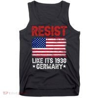 Resist Like Its 1938 Germany Historical Germany USA Flag Tank Top thumb 0