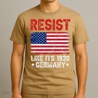 Resist Like Its 1938 Germany Historical Germany USA Flag T-Shirt thumb 3