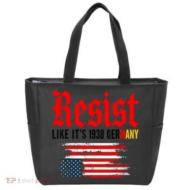 Resist Like It's 1938 Germany  Tote Bag