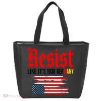 Resist Like It's 1938 Germany  Tote Bag thumb 0