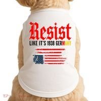 Resist Like It's 1938 Germany  Doggie Tank thumb 0