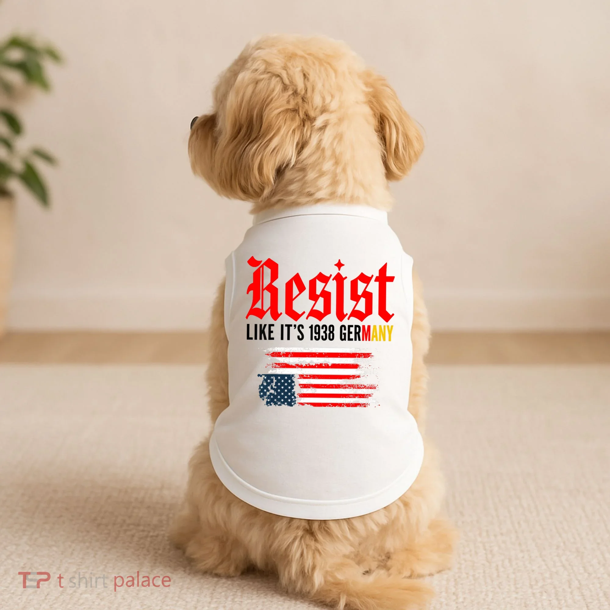 Resist Like It's 1938 Germany  Doggie Tank