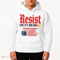 Resist Like It's 1938 Germany  Hoodie thumb 2