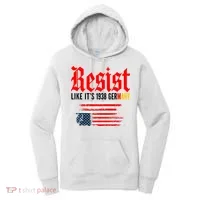 Resist Like It's 1938 Germany  Women's Hoodie thumb 0
