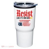 Resist Like It's 1938 Germany  Tumbler thumb 0