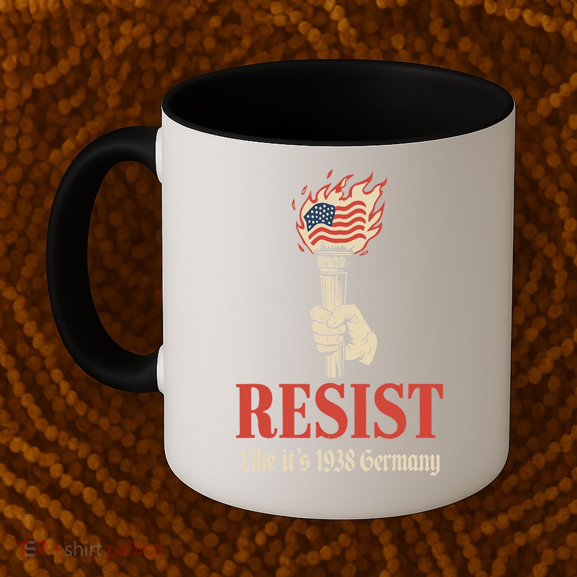 Resist Like Its 1938 Germany Coffee Mug