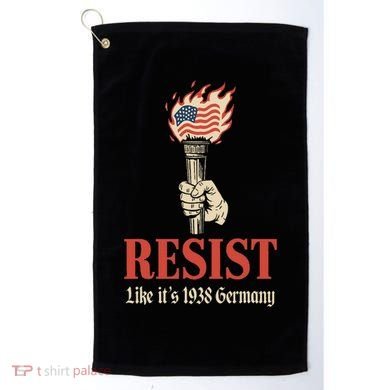 Resist Like Its 1938 Germany Golf Towel