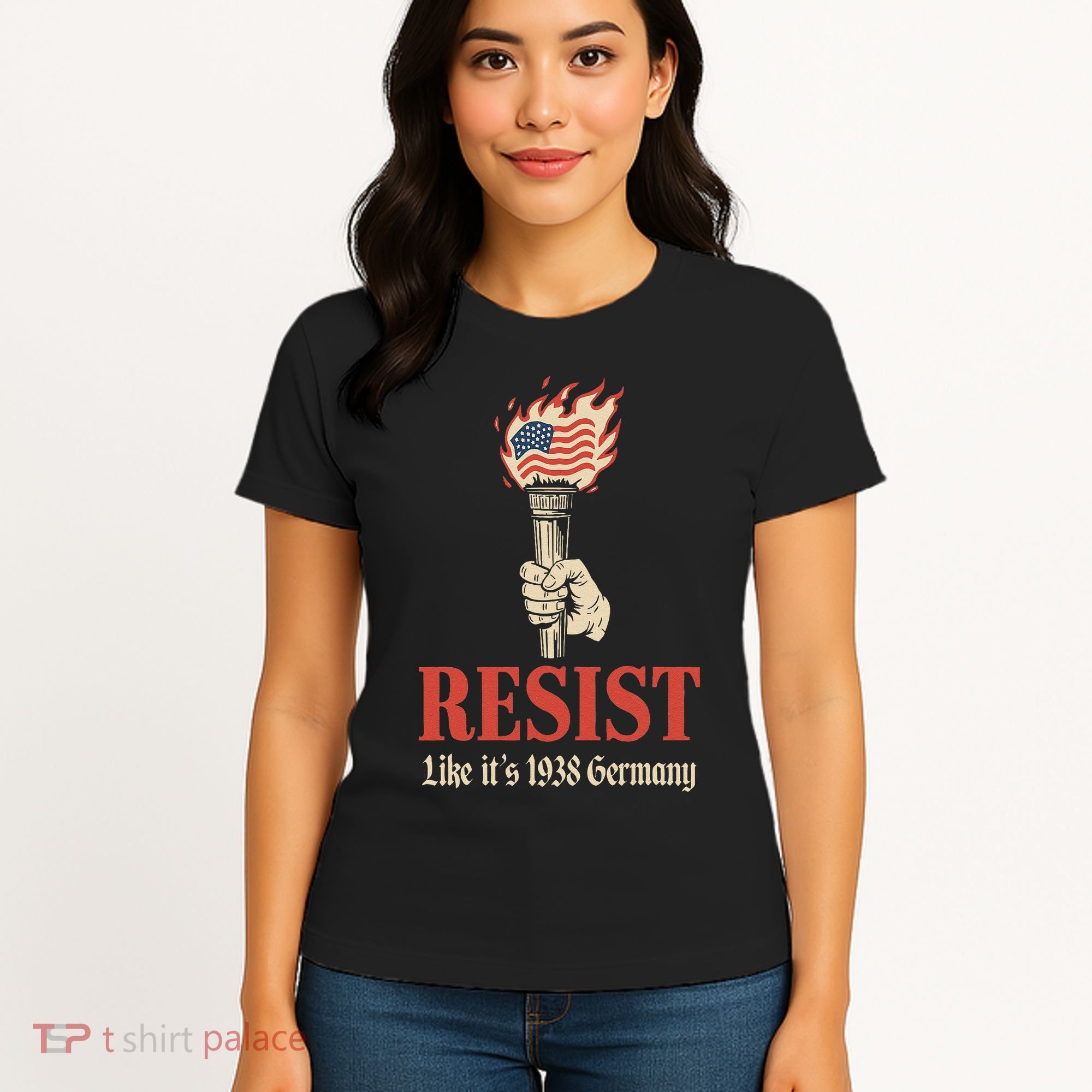 Resist Like Its 1938 Germany Women's T-Shirt