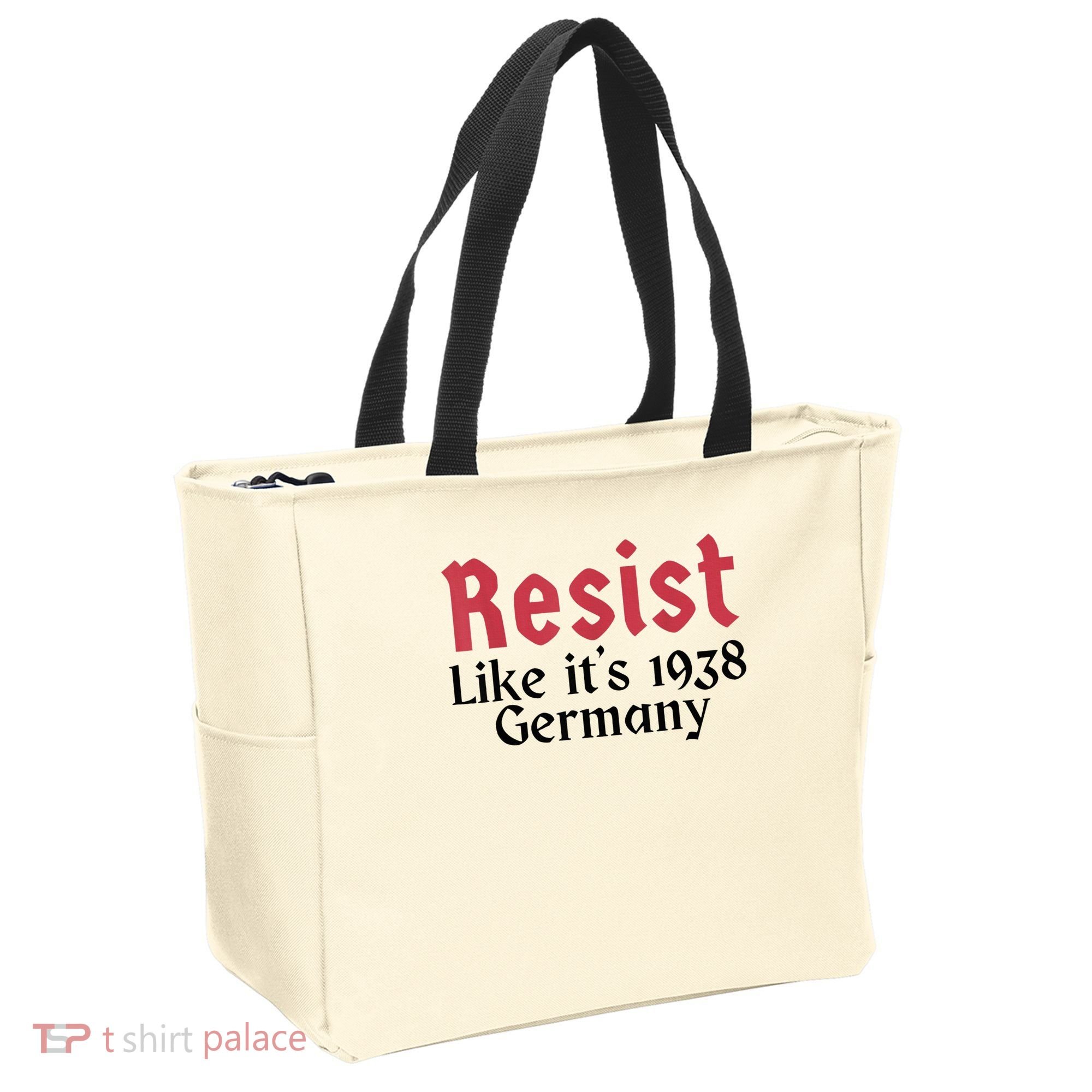 Resist Like It's 1938 Germany Tote Bag