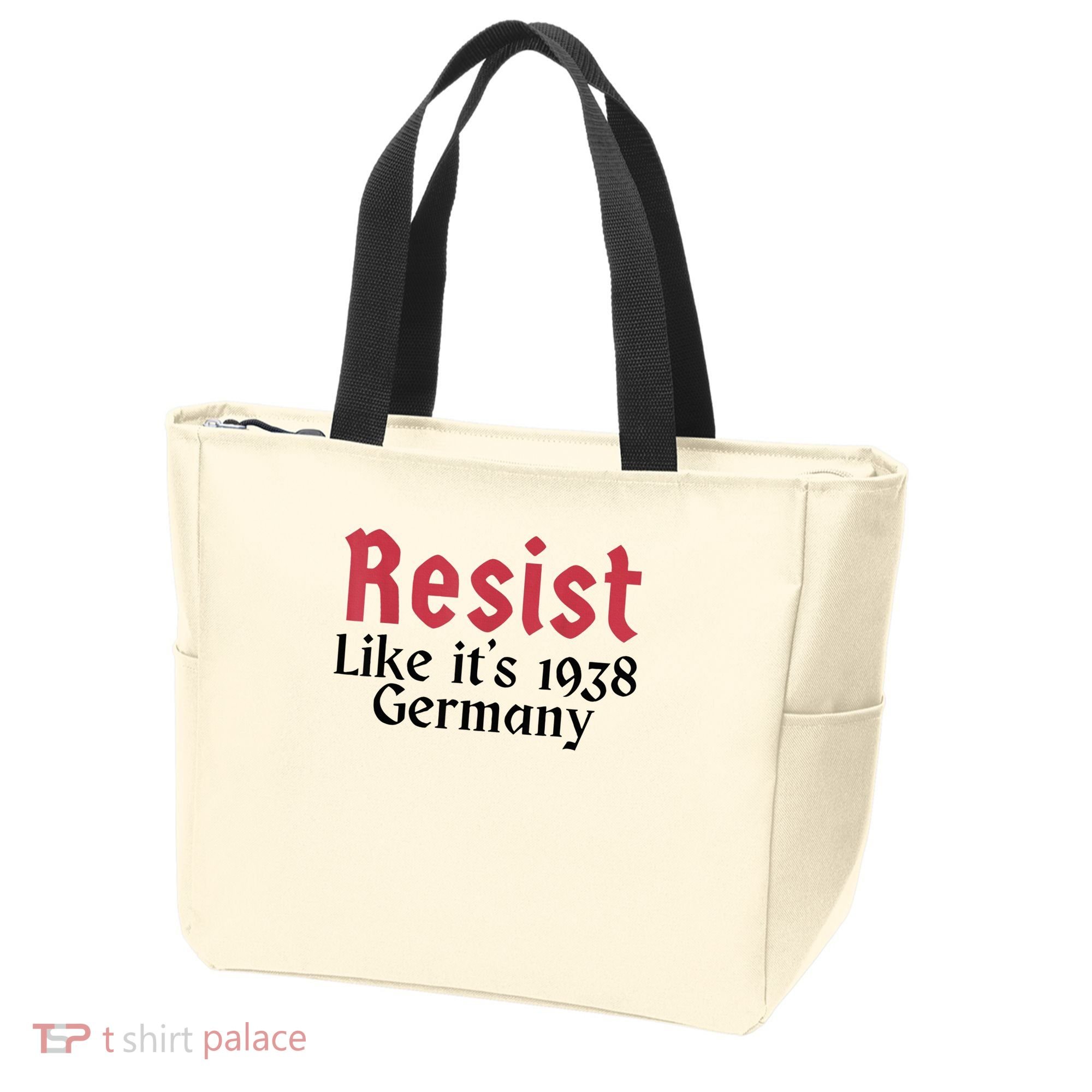 Resist Like It's 1938 Germany Tote Bag