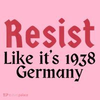 Resist Like It's 1938 Germany Coaster thumb 2